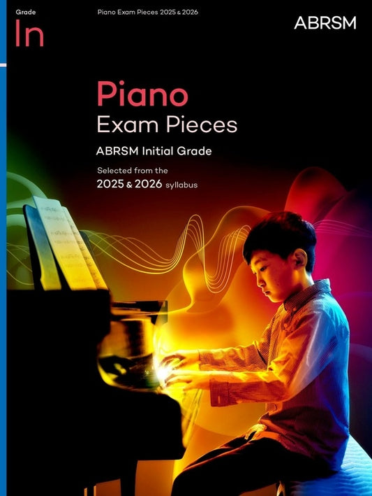 ABRSM PIANO EXAM PIECES 2025-2026 INITIAL GRADE