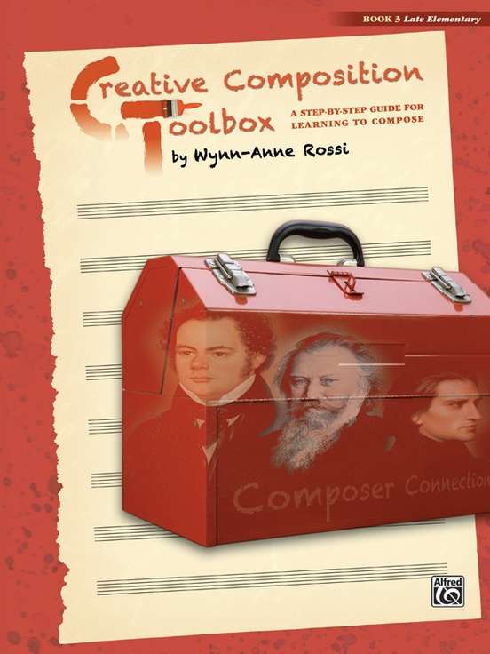 CREATIVE COMPOSITION TOOLBOX BK 3 LATE ELEMENTARY PIANO