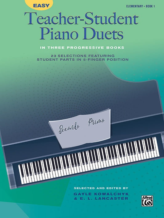 EASY TEACHER STUDENT PIANO DUETS BOOK 1