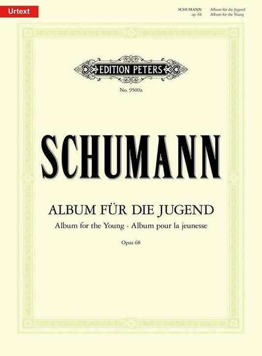 SCHUMANN - ALBUM FOR THE YOUNG OP 68 URTEXT