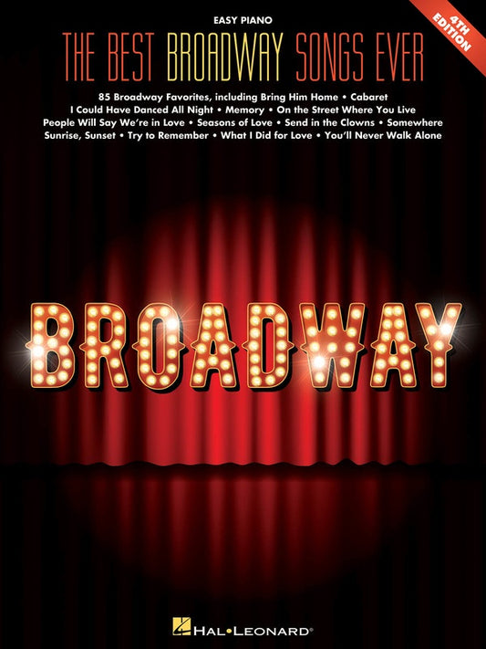 The Best Broadway Songs Ever - 4th Edition