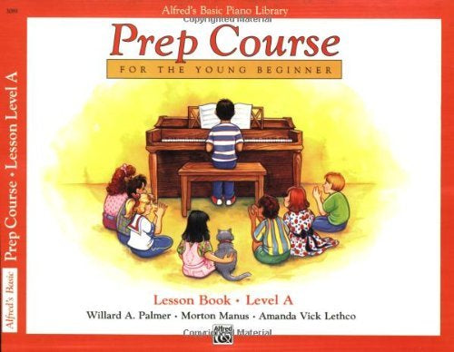 Alfreds Basic Piano Prep Course: Lesson Bk A