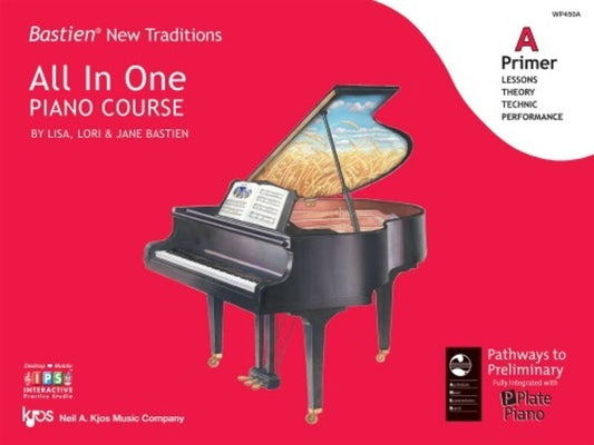 BASTIEN NEW TRADITIONS ALL IN ONE PIANO COURSE PRIMER A