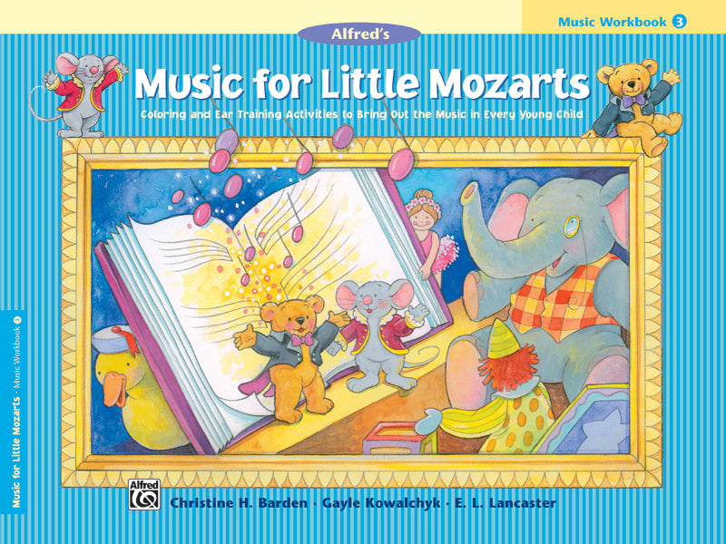 MUSIC FOR LITTLE MOZARTS MUSIC WORKBOOK 3