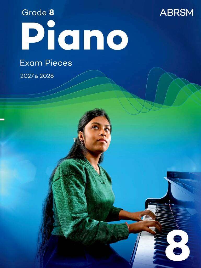 ABRSM PIANO EXAM PIECES 2027-2028 GRADE 8 BK/OLA