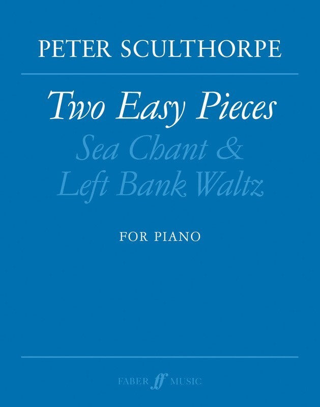 SCULTHORPE - TWO EASY PIECES PIANO