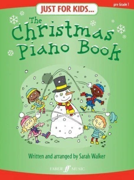 Just For Kids: The Christmas Piano Book