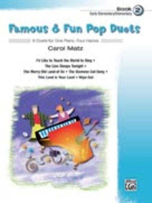 Famous & Fun Pop Duets - Book 2