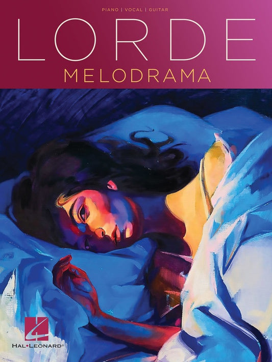 Lorde - Melodrama for Piano and Vocal