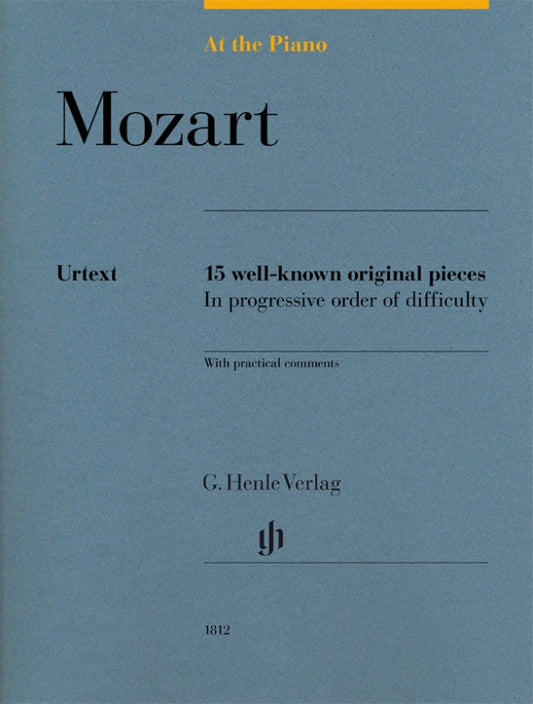 Mozart at the Piano 15 Well-known Original Pieces