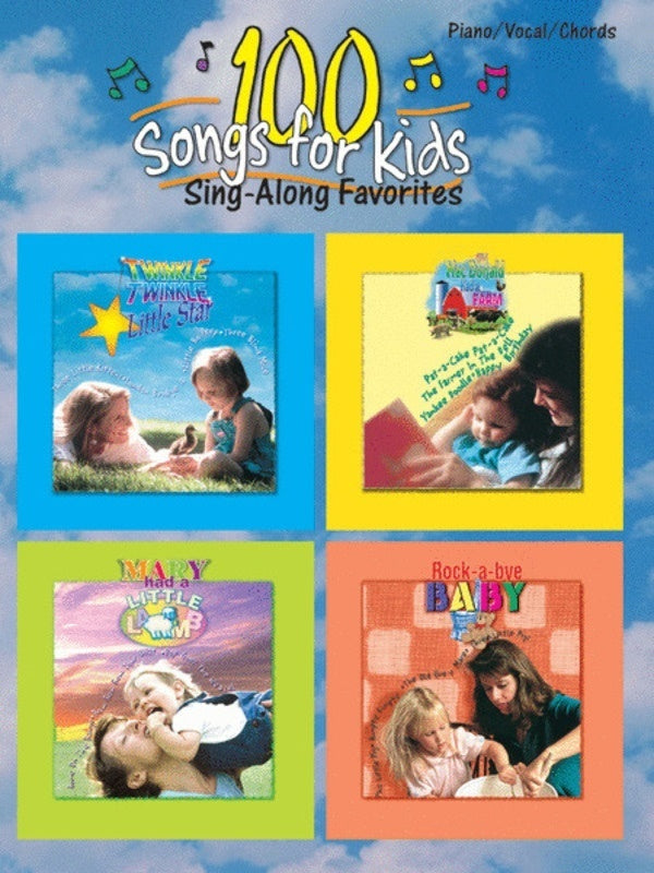 100 Songs for Kids - Sing-Along Favourites