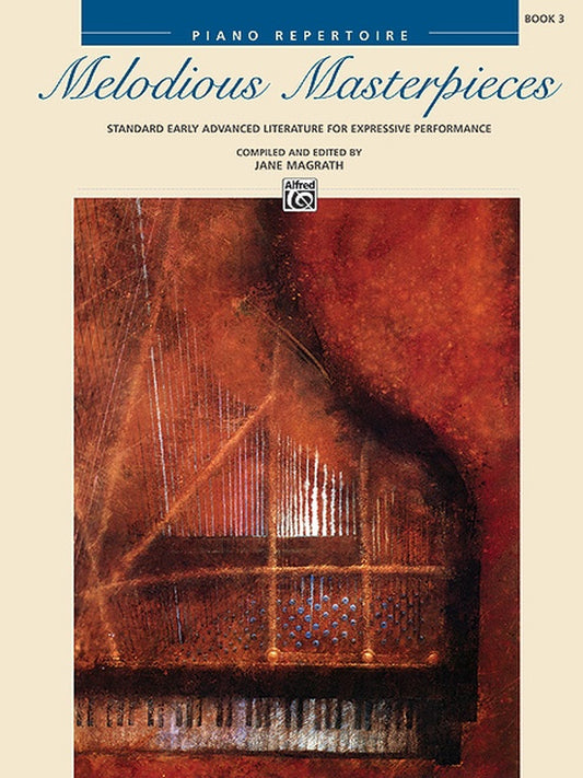 Melodious Masterpieces Book 3